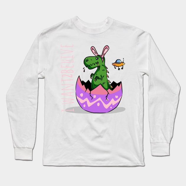 Cute little dinosaur with rabbit ears i want to believe funny joke eat bunny in egg with ufo Long Sleeve T-Shirt by MIWDesign